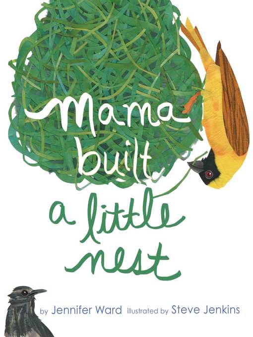 Title details for Mama Built a Little Nest by Jennifer Ward - Wait list